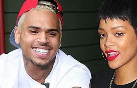 Image result for Rihanna When Dating Chris Brown