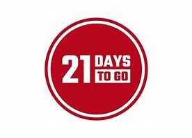 Image result for 21 Days to Go