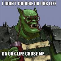 Image result for Warhammer Slayer Memes