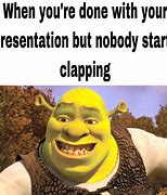 Image result for Presentation Is Over Meme