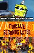 Image result for Spongebob Meme Roblox
