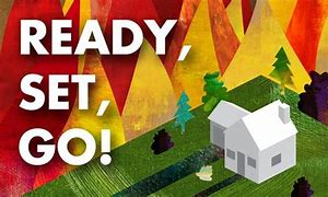 Image result for Ready Set Go Fire