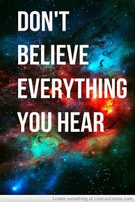 Image result for Don't Believe Everything You See Unicorn
