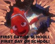 Image result for First Day Meme