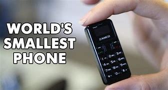 Image result for Smallest Phone in the Whole Entire World