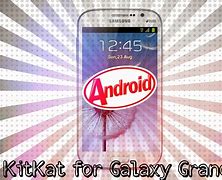 Image result for Samsung Galaxy Grand Duos 2 Kit Kat