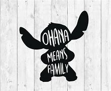 Image result for Lilo Stitch Ohana Means Family SVG