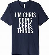 Image result for Chris Meme T-shirt