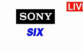 Image result for Sony Six