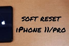 Image result for How to Soft Reset iPhone 11