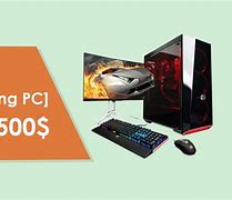 Image result for Gaming PC 500$