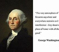 Image result for George Washington Second Amendment