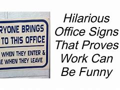 Image result for Hilarious Office Quotes