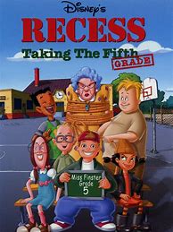 Image result for Recess Taking the Fifth Grade