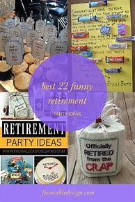 Image result for Funny Retirement Party Themes