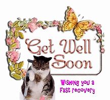 Image result for Wish You Speedy Recovery GIF