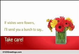 Image result for Take Care of Yourself Flowers