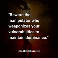 Image result for Manipulative People Quotes