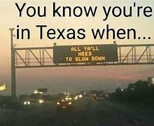 Image result for Texas Size Meme