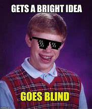 Image result for Bright Idea Meme