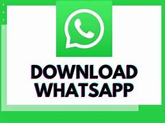 Image result for How to Download WhatsApp