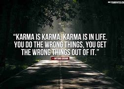 Image result for Bad People Karma Quotes