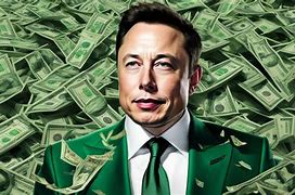 Image result for Elon Musk with Money