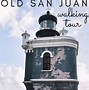 Image result for Free Printable Walking Tour of Old San Juan
