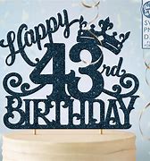 Image result for 43 Birthday