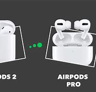 Image result for Air Pods 2 vs Pro