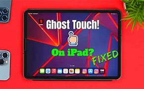 Image result for How to Fix iPad Ghost Touch