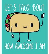 Image result for Tacos Office Meme