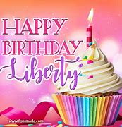 Image result for Happy Birthday Liberty