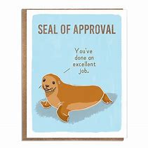 Image result for Seal of Approval Funny