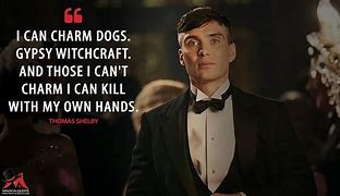 Image result for Thomas Shelby Love Quotes