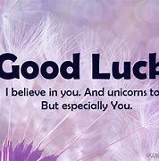 Image result for Cute Good Luck Messages