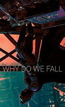 Image result for Why Do We Fall Pit
