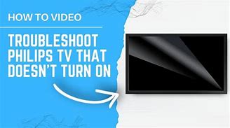 Image result for Philips TV Won't Turn On