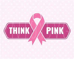Image result for Think Pink Ribbon