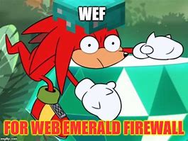 Image result for Knuckles Emeralds Son Meme
