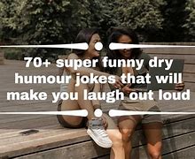 Image result for Dry Witty Humor Comedy