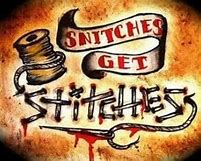 Image result for Funny Quotes About Snitches