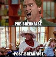 Image result for Healthy Breakfast Meme