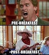 Image result for Funny Breakfast Meme