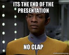 Image result for End History Presentation Meme