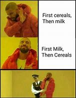 Image result for Side Hoe Cereal Memes