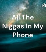 Image result for Nigga Phone