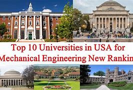 Image result for Best Mechanical Engineering School in USA