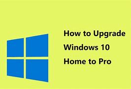 Image result for Windows 10 Professional Upgrade
