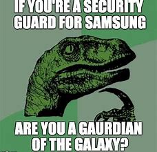 Image result for Samsung Guardians of the Galaxy Meme